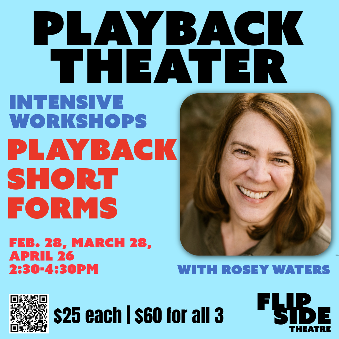 Playback Theater Short forms. 3 dates Feb 28, Mar 28, Apr 26