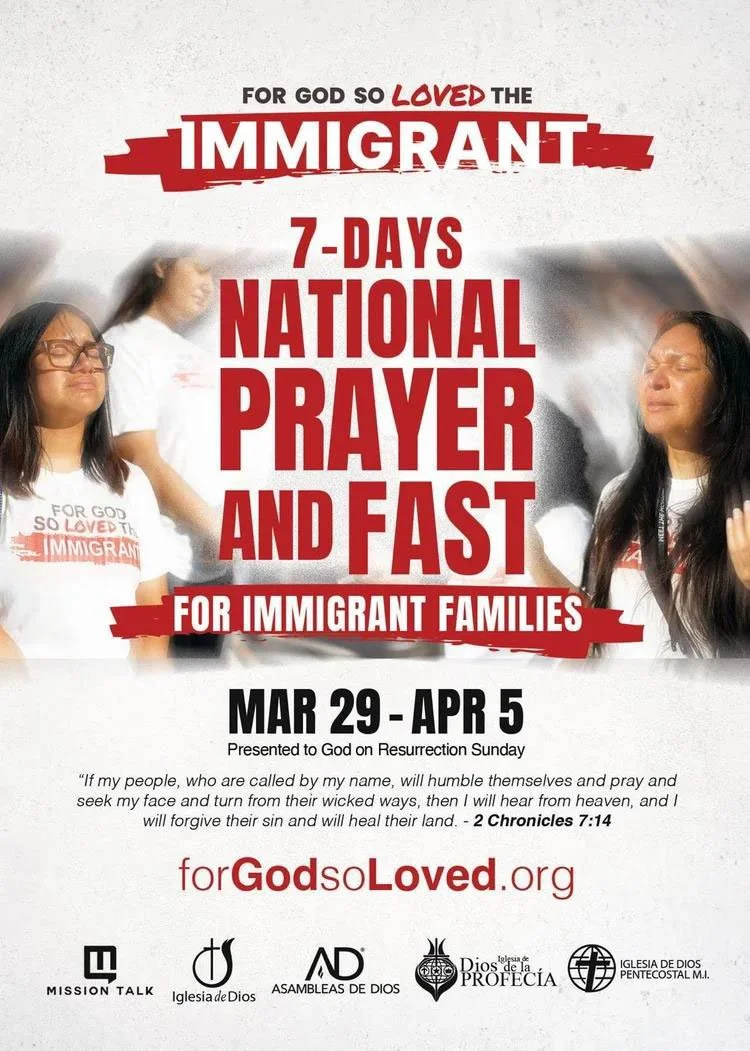 For God So Loved the Immigrant – 7 Days of National Fast & Prayer 
