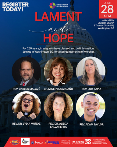 Latino Christian National Network: Service of Lament and Hope