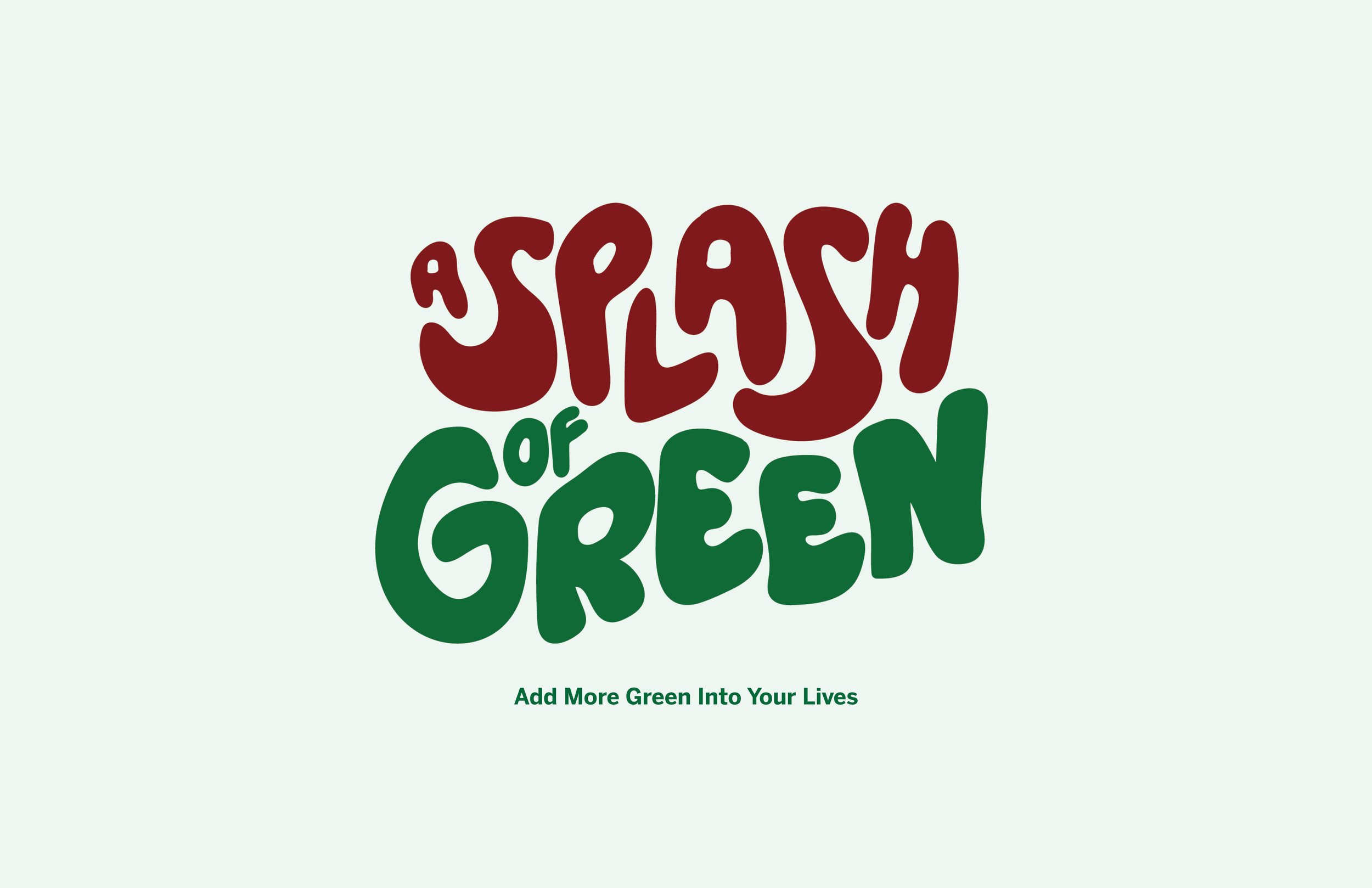 A Splash of Green