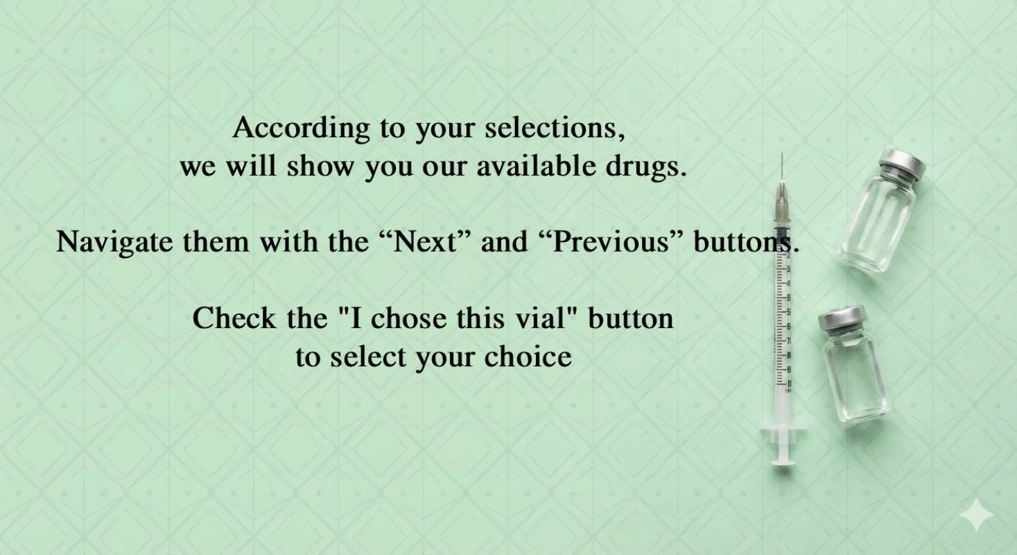 Instructional slide with text explaining how to select drugs and use a vial, featuring two small glass vials, a syringe, and a needle on a light green patterned background.