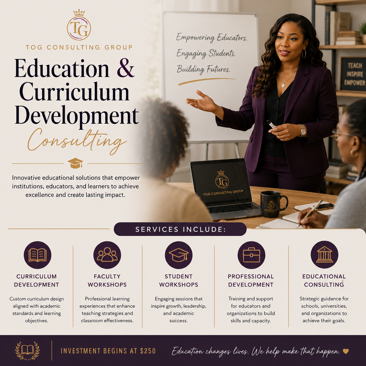 A woman in a purple blazer giving a presentation on education and curriculum development to a group of professionals in a meeting room. The slide behind her displays the service offerings of TOG Consulting Group, including curriculum development, faculty workshops, student workshops, professional development, and educational consulting.