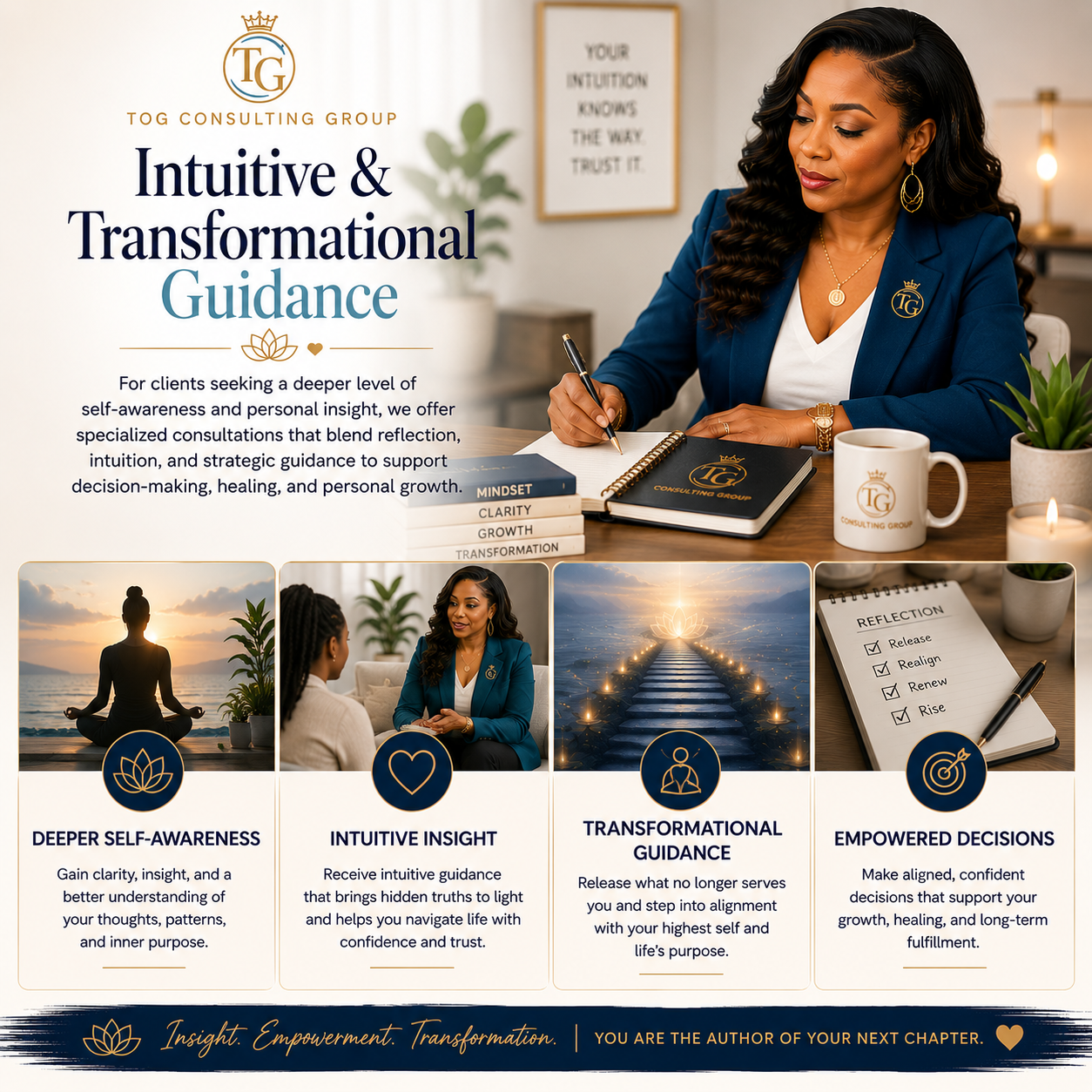 Promotional graphic for TOG Consulting Group featuring a woman in business attire taking notes at her desk, with motivational text and images illustrating self-awareness, intuition, guidance, and empowered decision-making.