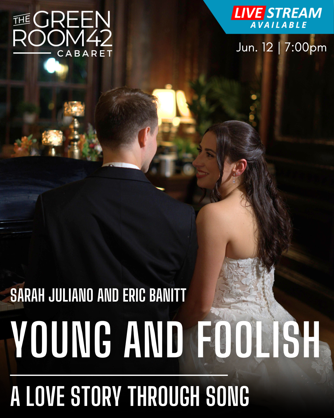 Young & Foolish: A Love Story Through Song