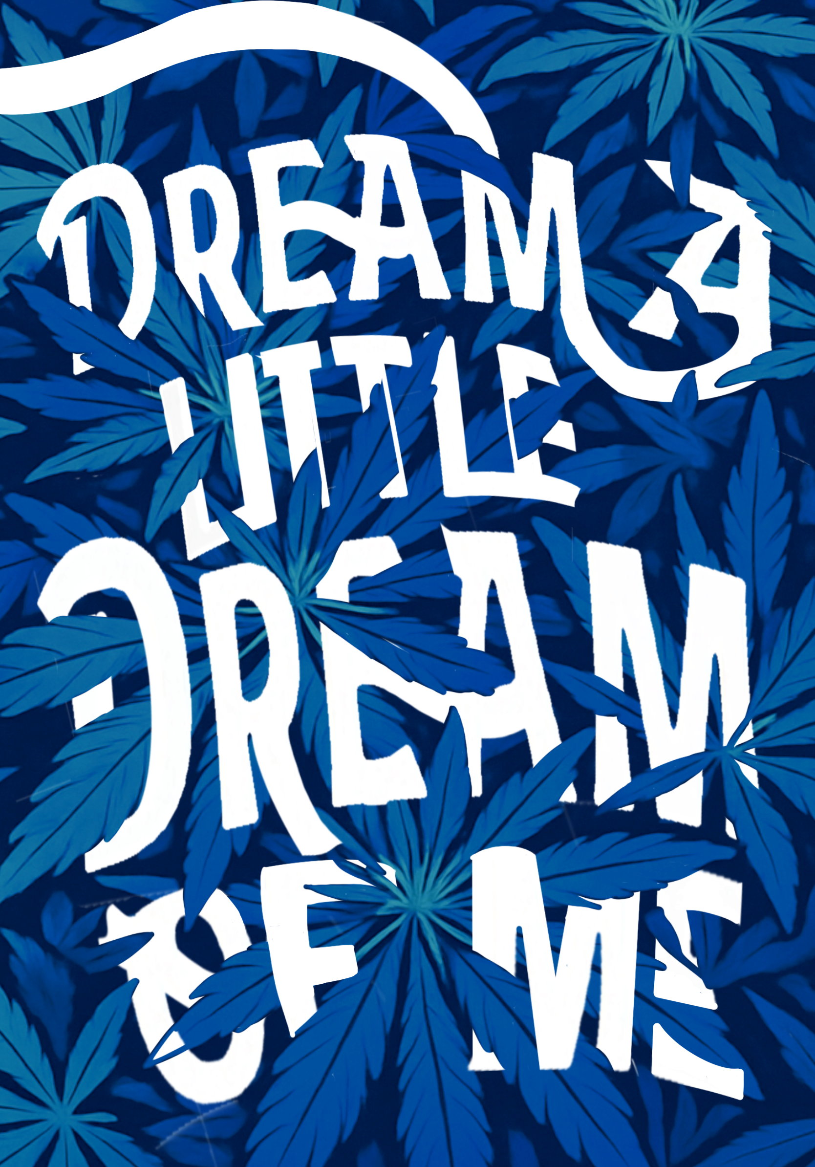 White text on a blue background of illustrated leaves reads 'Dream, Jittle, Freedom'.