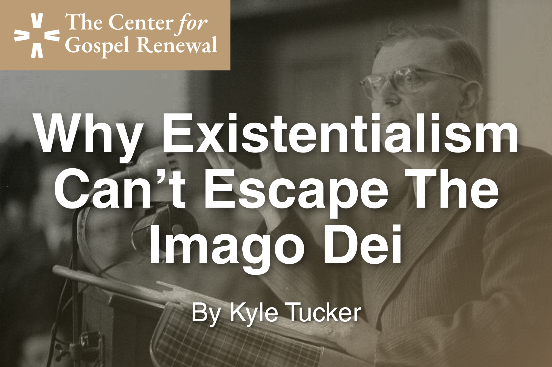 Why Existentialism Can't Escape The Imago Dei