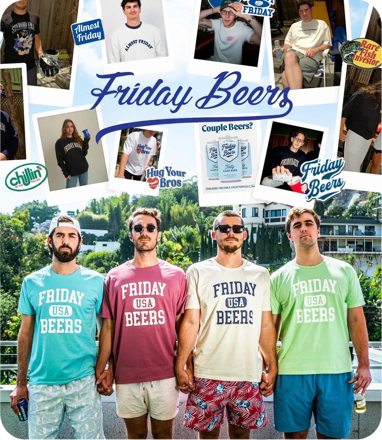 Four young men standing outdoors on a balcony, holding hands, and wearing t-shirts with 'Friday USA Beers' printed on them in different colors. The background includes greenery and houses, suggesting a sunny, casual gathering.