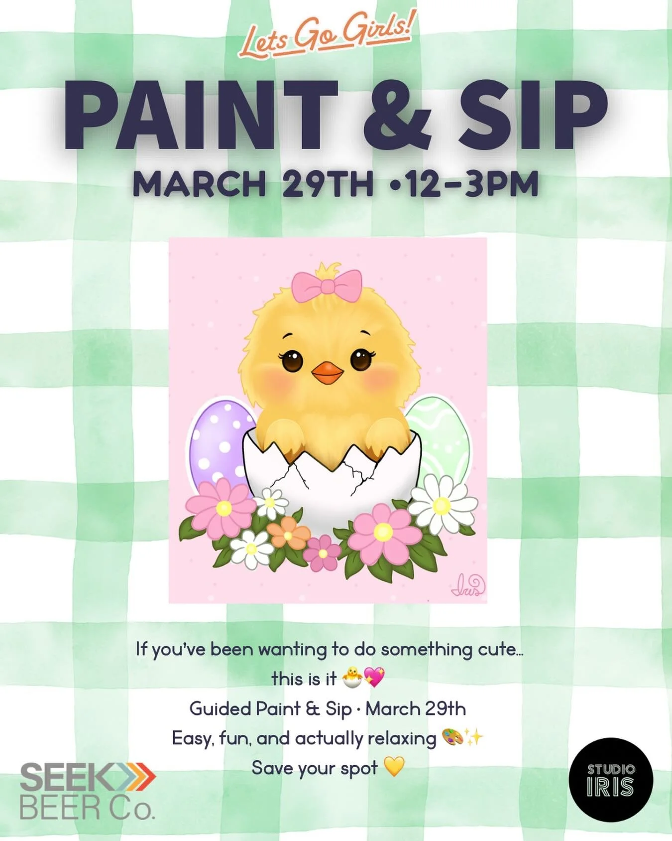 🐣 Paint &amp; Sip 🐣

Our Paint &amp; Sip is back and we&rsquo;re taking over Seek Beer Co.for a fun afternoon of painting, drinks, and meeting new friends.

Perfect for a girls day, date with your bestie, or coming solo and making new friends.

Wha