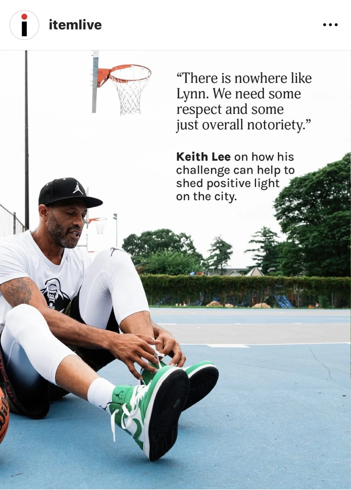 A man sitting on a basketball court tying his green and white sneakers. There is a basketball nearby, and a basketball hoop in the background. The sky is overcast, and trees line the edge of the court. There is some text about Lynn and Keith Lee on the image, along with a quote and a brief description.