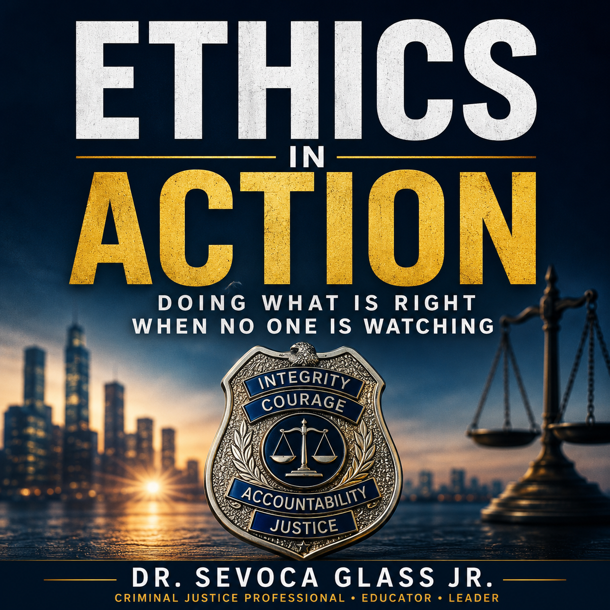 Ethics in Action