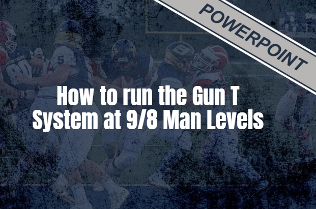 How to run the Gun T System at the 9/8 man level