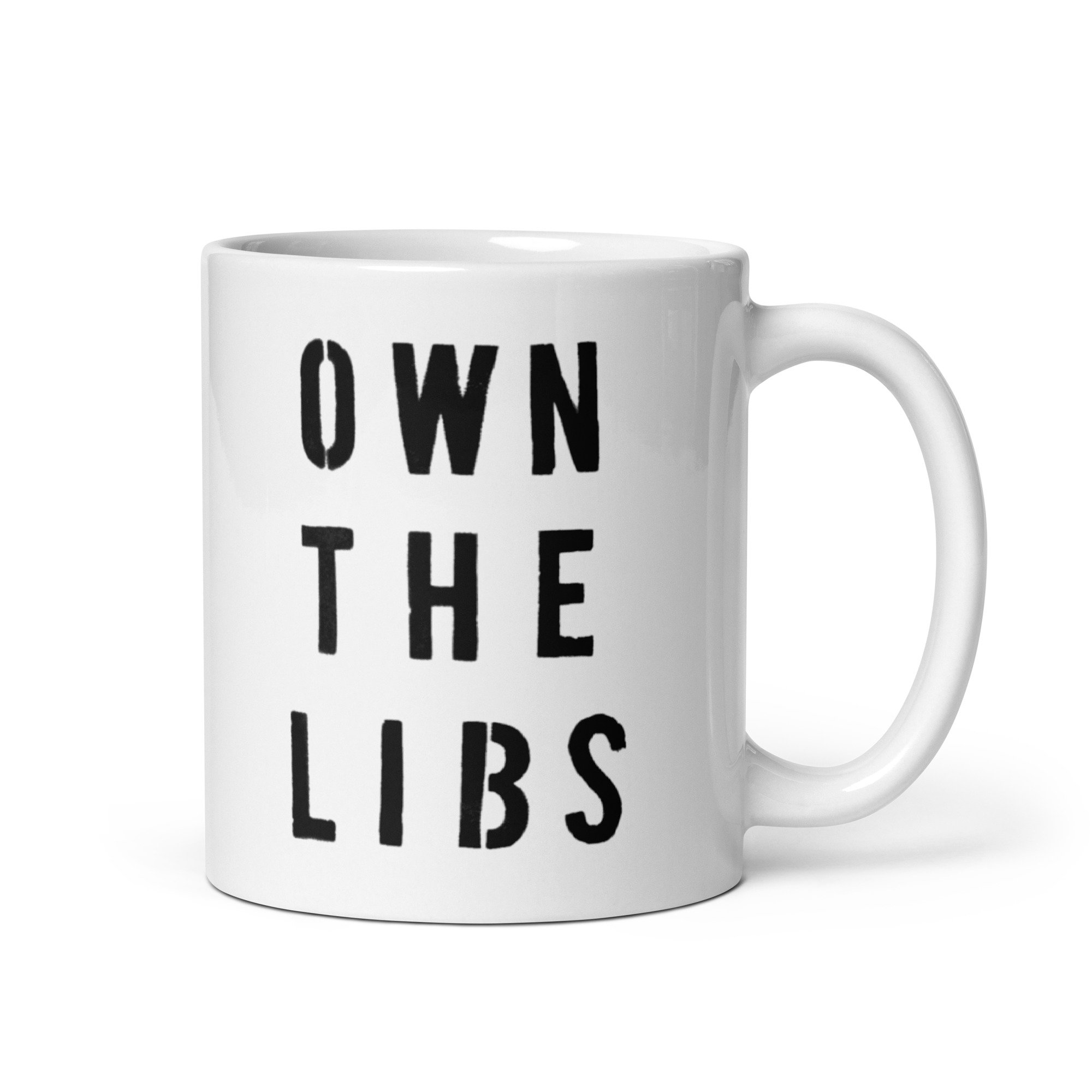 OWN THE LIBS MUG