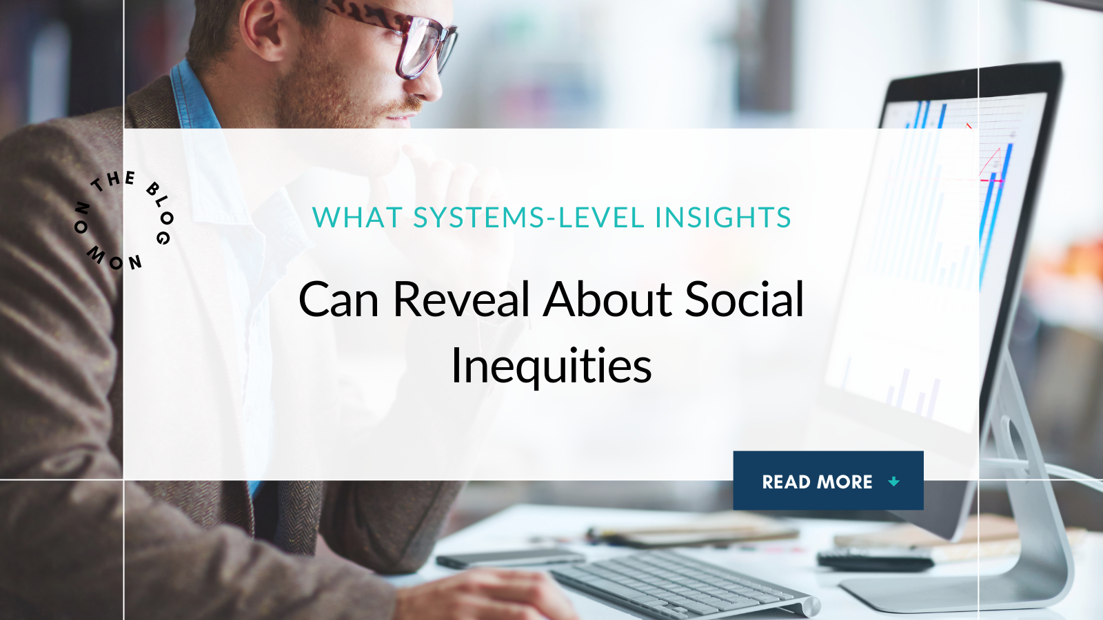 What Systems-Level Insights Can Reveal About Social Inequities