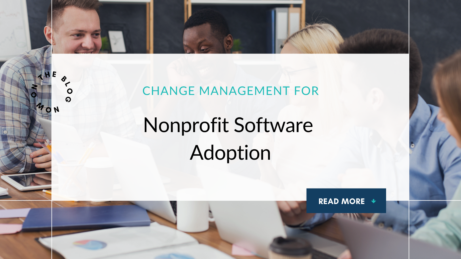 Change Management for Nonprofit Software Adoption