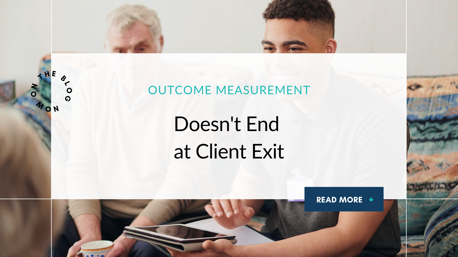 Outcome Measurement Doesn't End at Client Exit