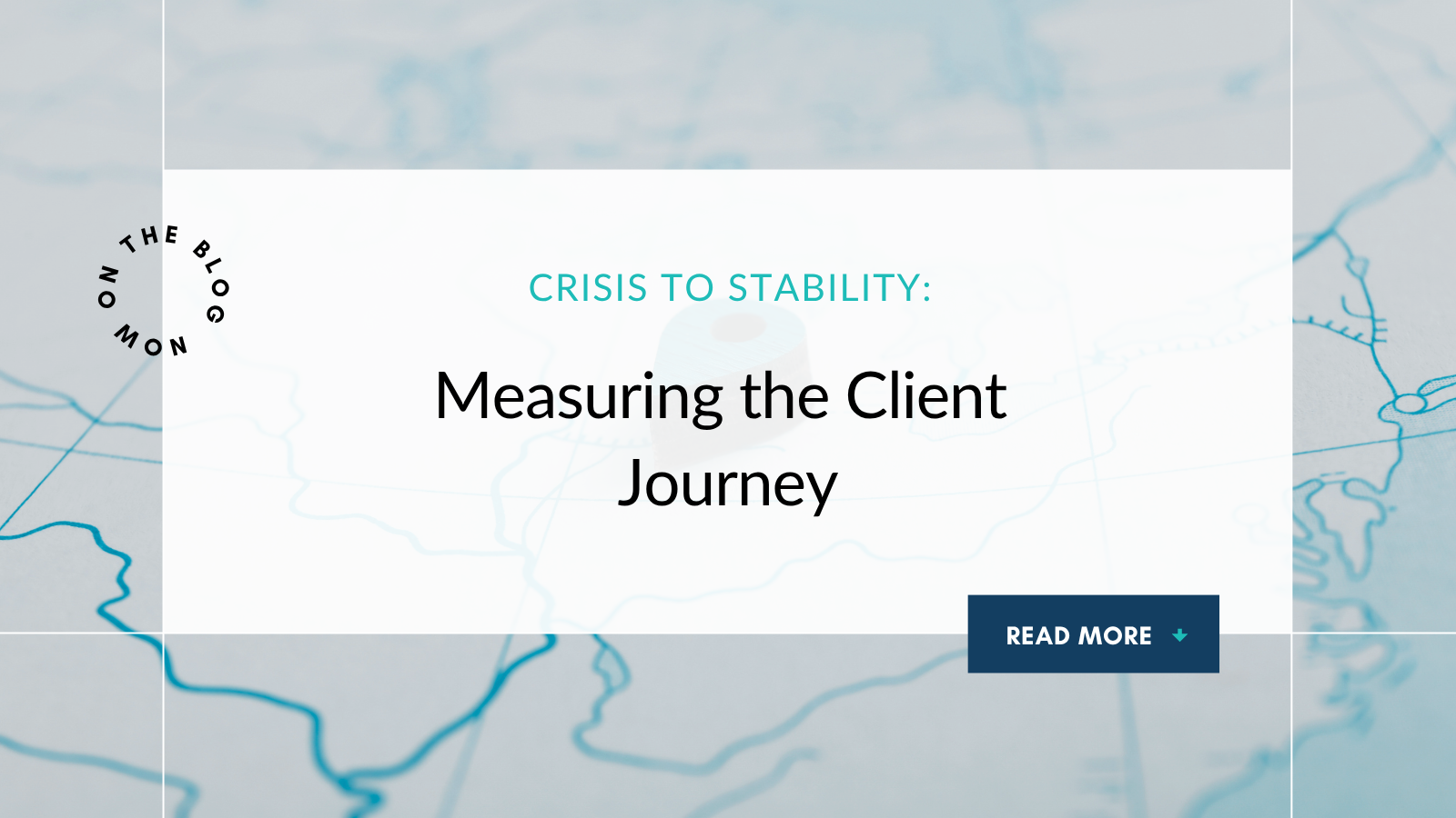 Crisis to Stability: Measuring the Client Journey