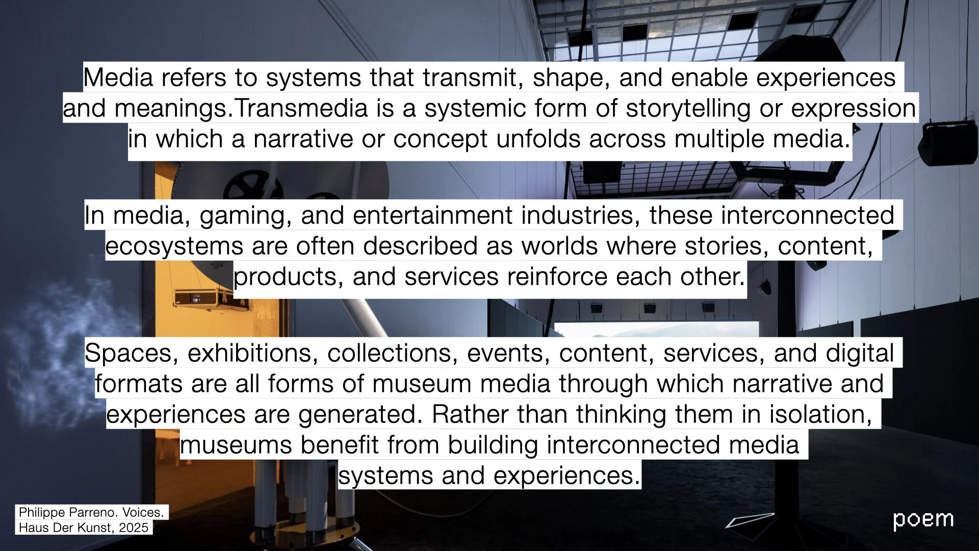 Text overlay on a photo of a modern interior space with large windows and ceiling equipment. The text discusses media, storytelling, interconnected ecosystems in entertainment, gaming, museums, and digital formats, emphasizing the importance of building interconnected media systems and experiences.