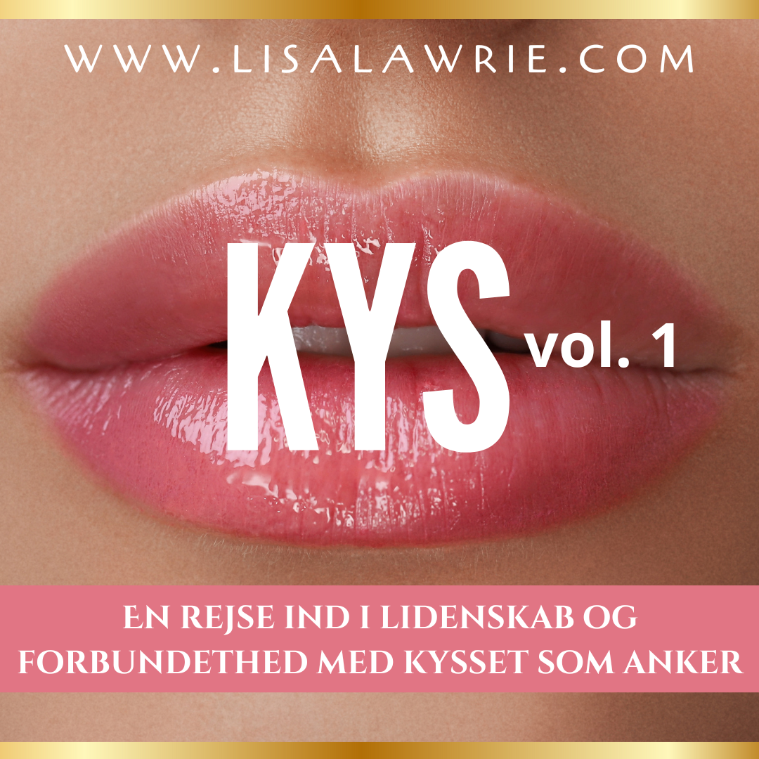 KYS i København vol. 1 | En rejse ind i lidenskab og forbundethed med kysset som anker 💋 28.april 2026