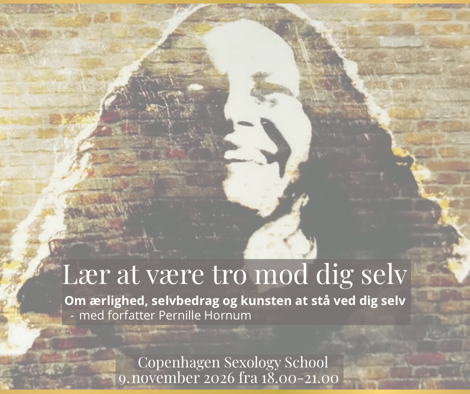 Lær at være tro mod dig selv | En workshop om ærlighed, selvbedrag og kunsten at stå ved dig selv ❤️ 9. november i København
