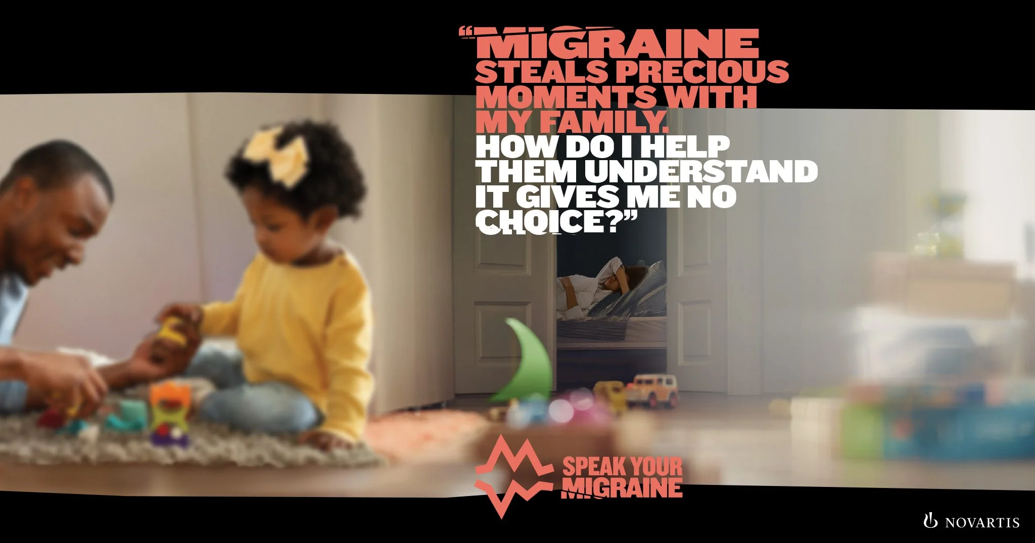 SPEAK YOUR MIGRAINE - AWARENESS CAMPAIGN - Norvatis