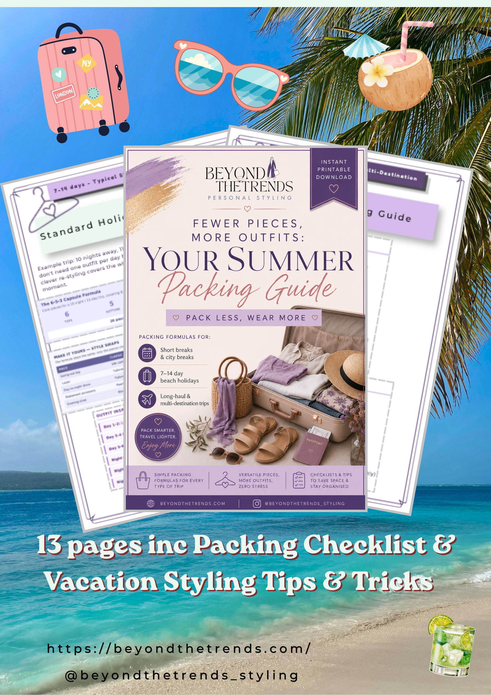 The  Summer Packing Guide - Your Secret to a Stylish Summer Holiday