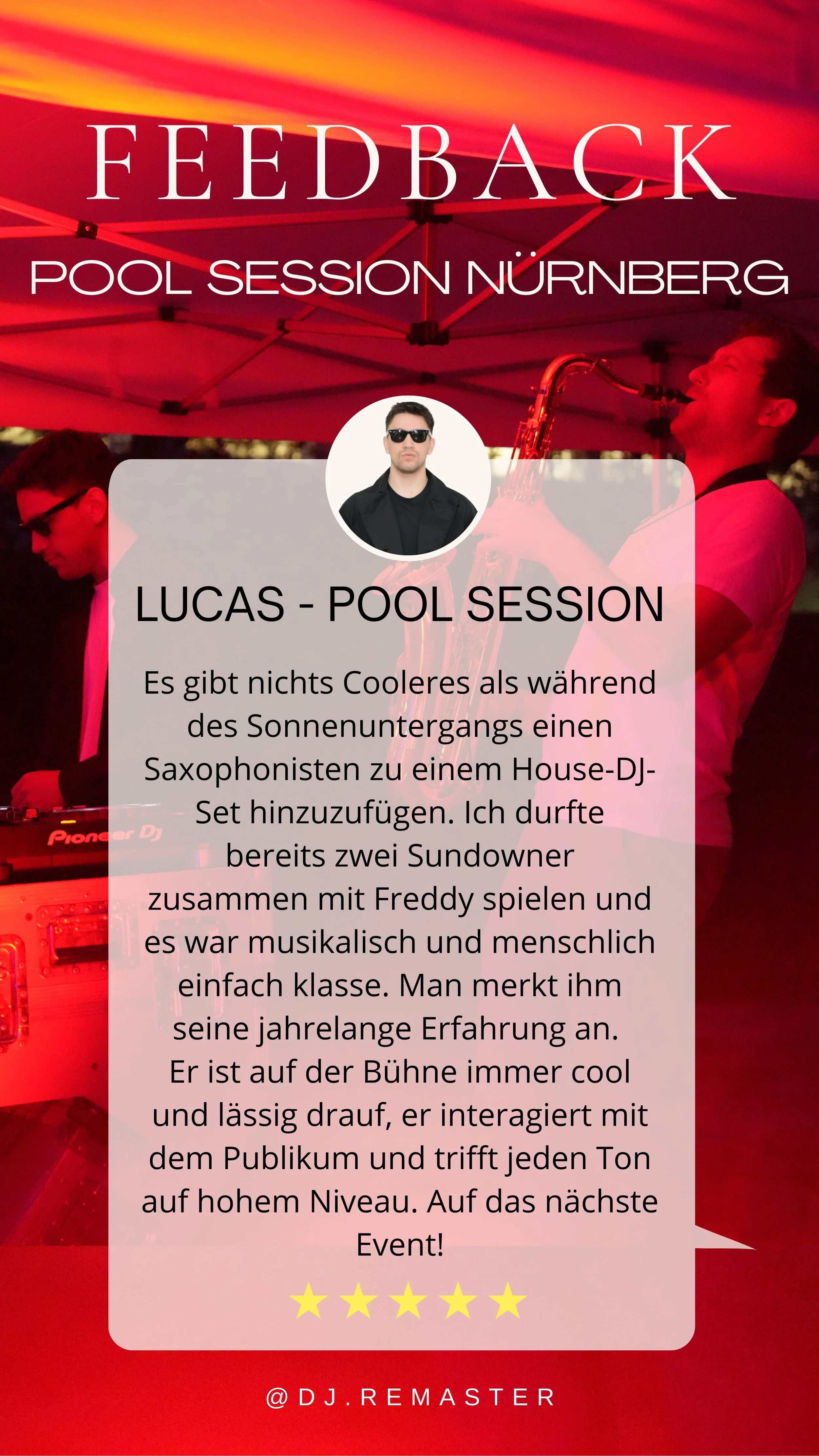 Feedback für den Auftritt von Frederik Heckel bei einer Pool-Session Sonnenuntergang