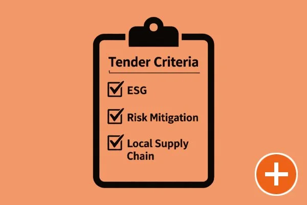 A clipboard checklist titled 'Tender Criteria' with three items: ESG, Risk Mitigation, and Local Supply Chain, each with a checkmark.
