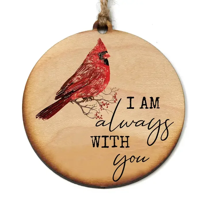 I Am Always with You Cardinal Christmas Ornaments