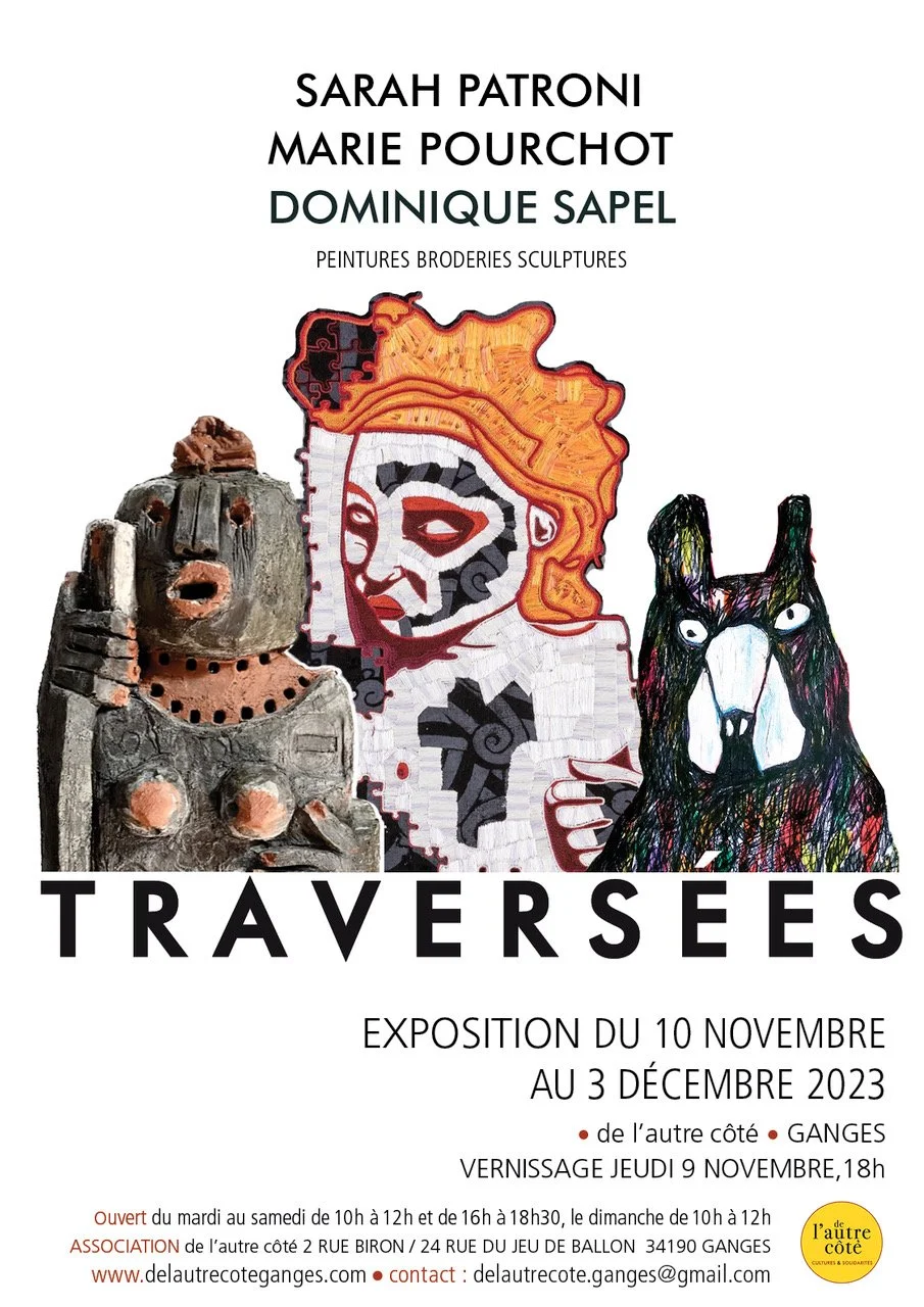 Traversées, De l’Autre Coté, Ganges- 2023.