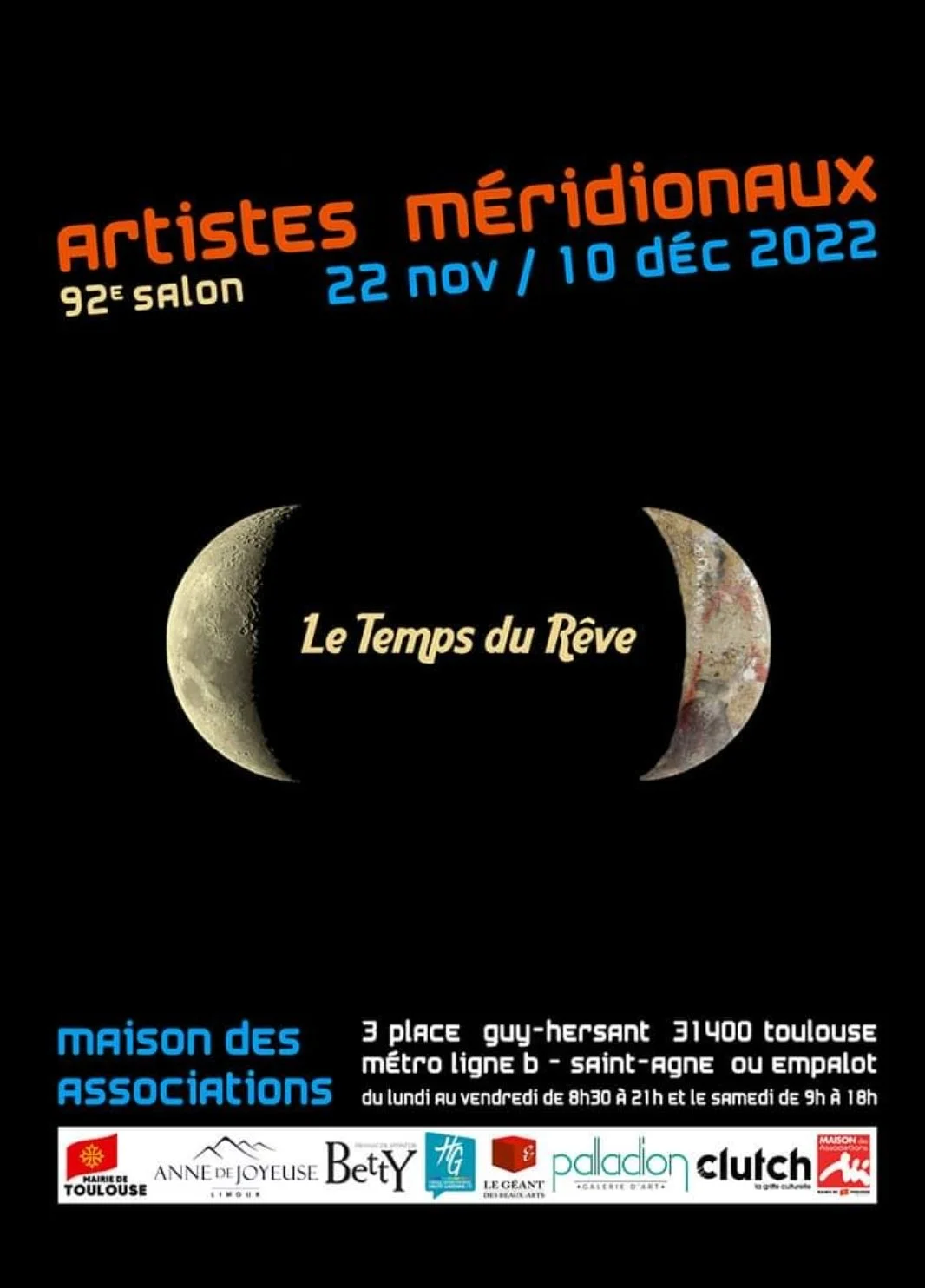 Le temps du rêve, artistes méridionaux, Toulouse-2022