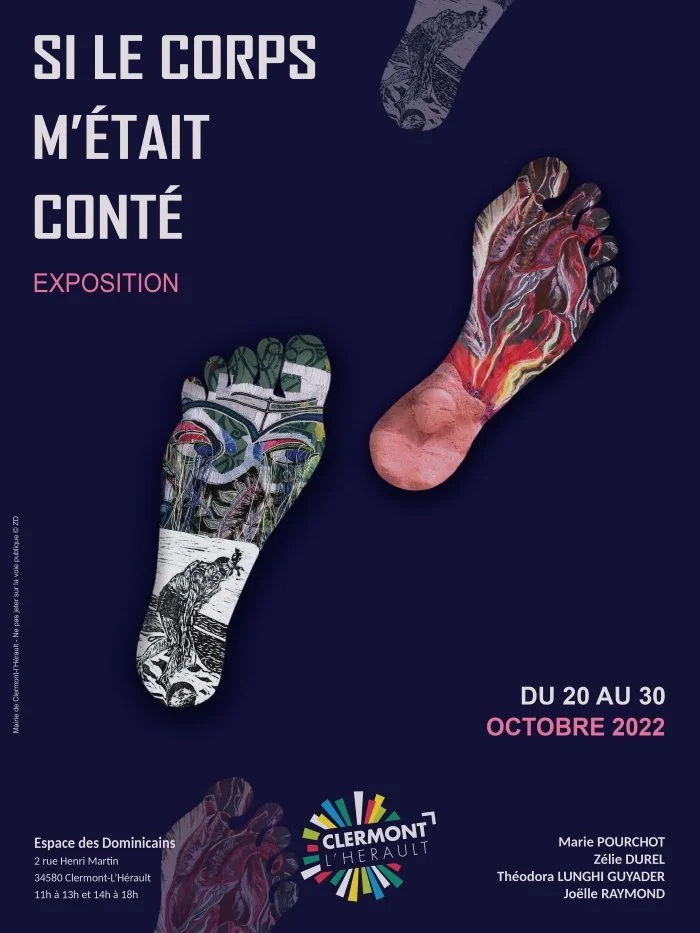 Si le corps m’était conté, Espace des Dominicains, Clermont l’Hérault-2022