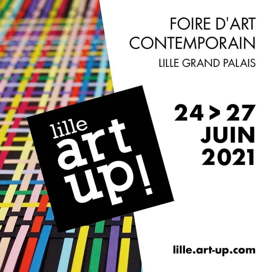 ART UP! Salon d’art contemporain, Grand Palais, Lille-2021.