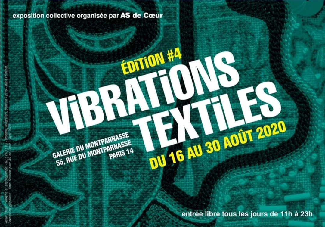 Vibrations Textiles #4, Galerie du Montparnasse, Paris-2020.
