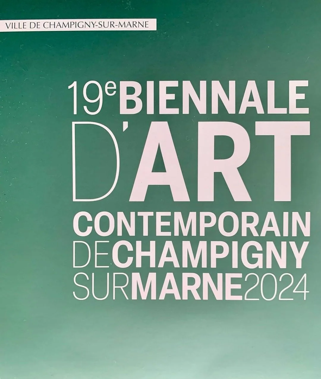Biennale d’Arts Contemporains Champigny Sur Marnes-2024.