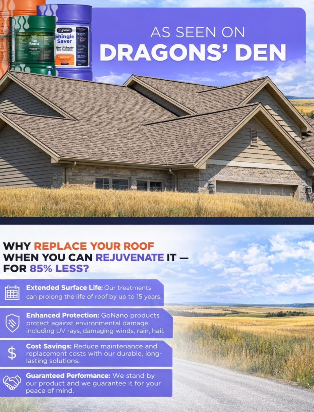 Advertise for roof replacement using GoNano products with a background of a house with new roofing, blue sky, and open field. The ad emphasizes rejuvenating roofs for less, with benefits such as extended surface life, enhanced protection, cost savings, and guaranteed performance.