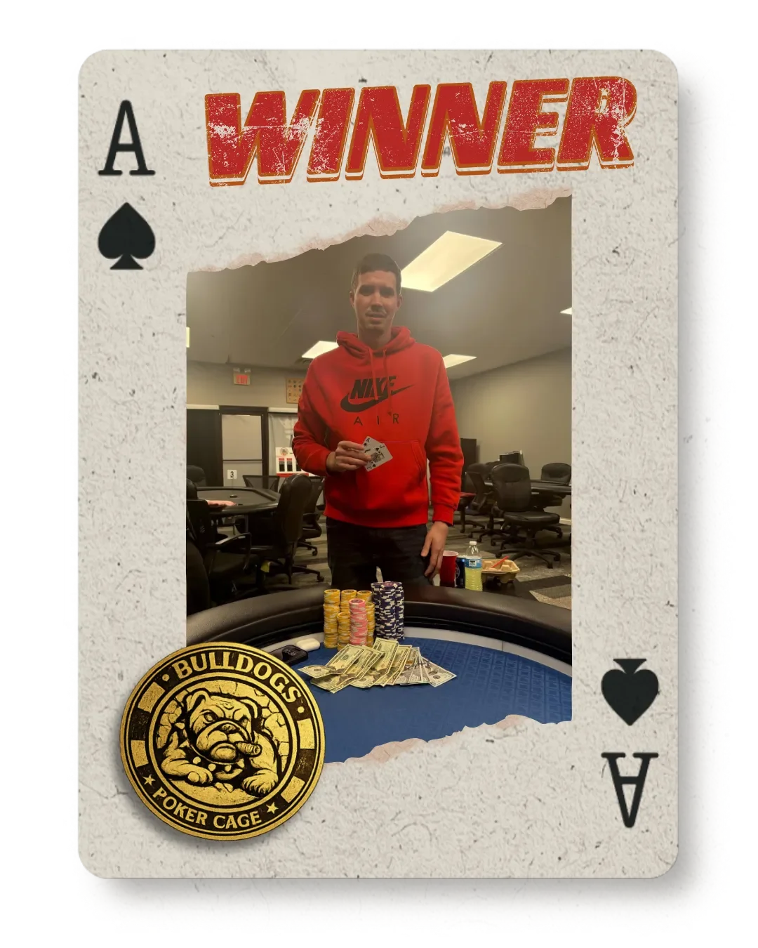 Playing card design featuring a photo of a man in a red Nike hoodie holding cards, with poker chips, cash, and a Bulldog Poker Cage emblem on a casino table.