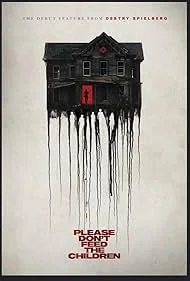 Please Don't Feed The Children (2024).jpg
