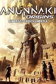 Anunnaki Origins - Sumeria To South America (2025).jpg