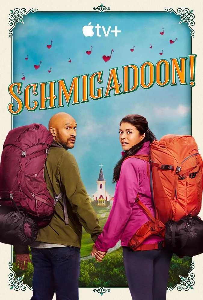 Schmigadoon - Season Two (2022) 6 Episodes.jpg