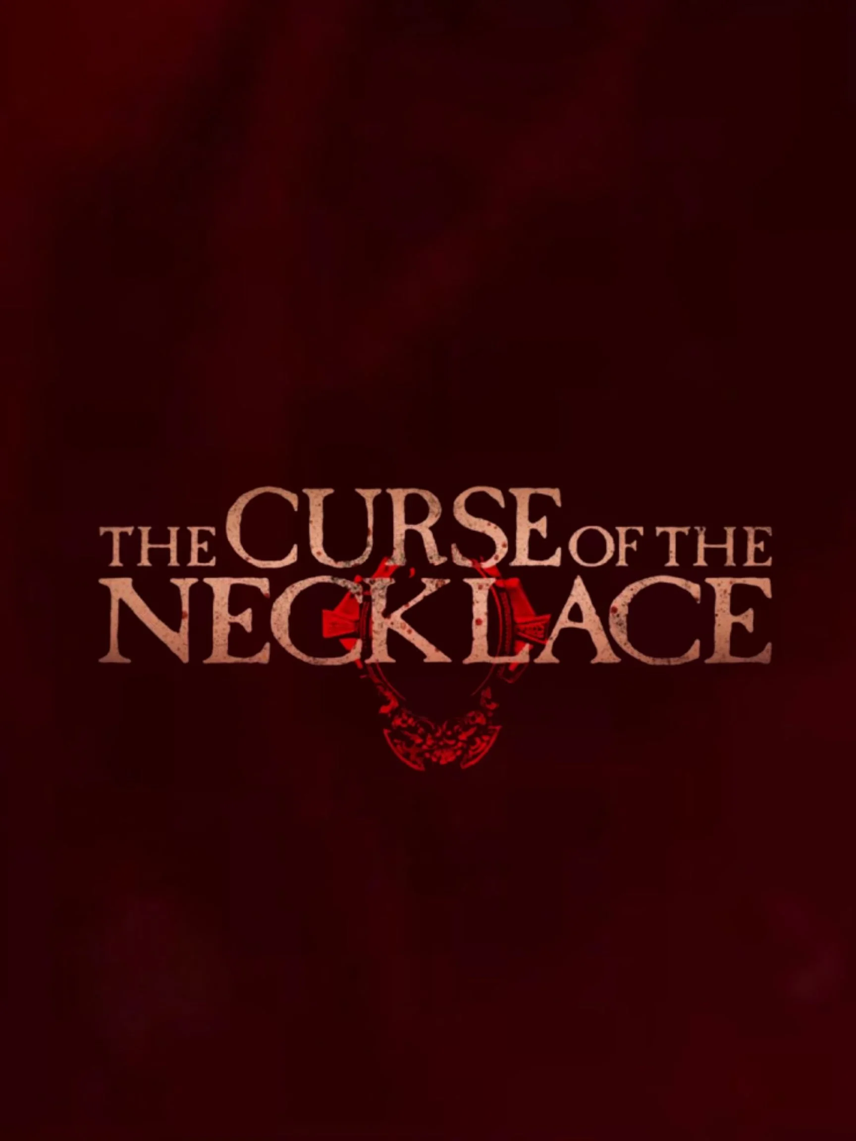 The Curse Of The Necklace (2024).jpg