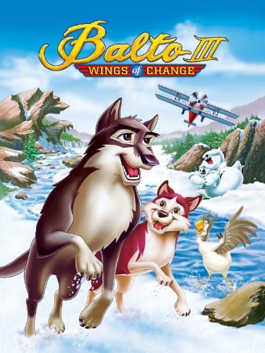 Balto III - Wings Of Change (2004).jpg