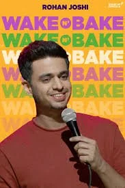 Rohan Joshi - Wake N' Bake (2020).jpg
