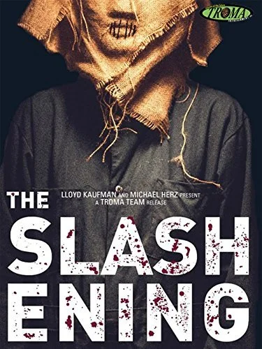 Slashening - The Final Beginning (2021) Troma.jpg