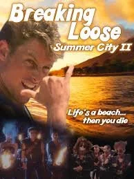 Breaking Loose - Summer City II (1988).jpg