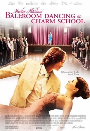 Marilyn Hotchkiss' Ballroom Dancing And Charm School (2005)