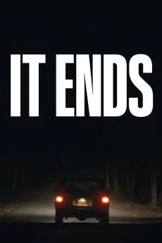 It Ends (2025).jpg