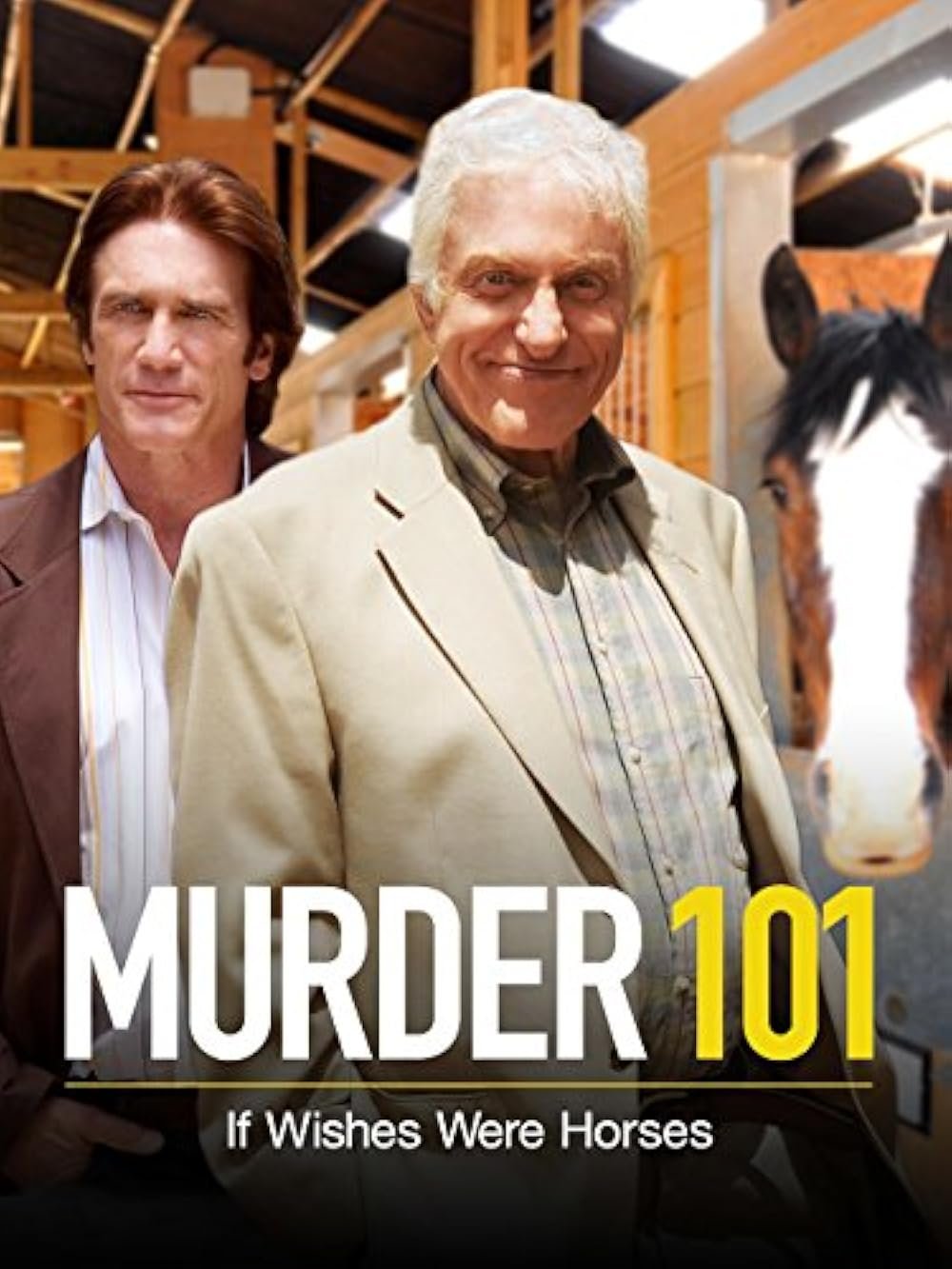 Murder 101 - If Wishes Were Horses (2007)