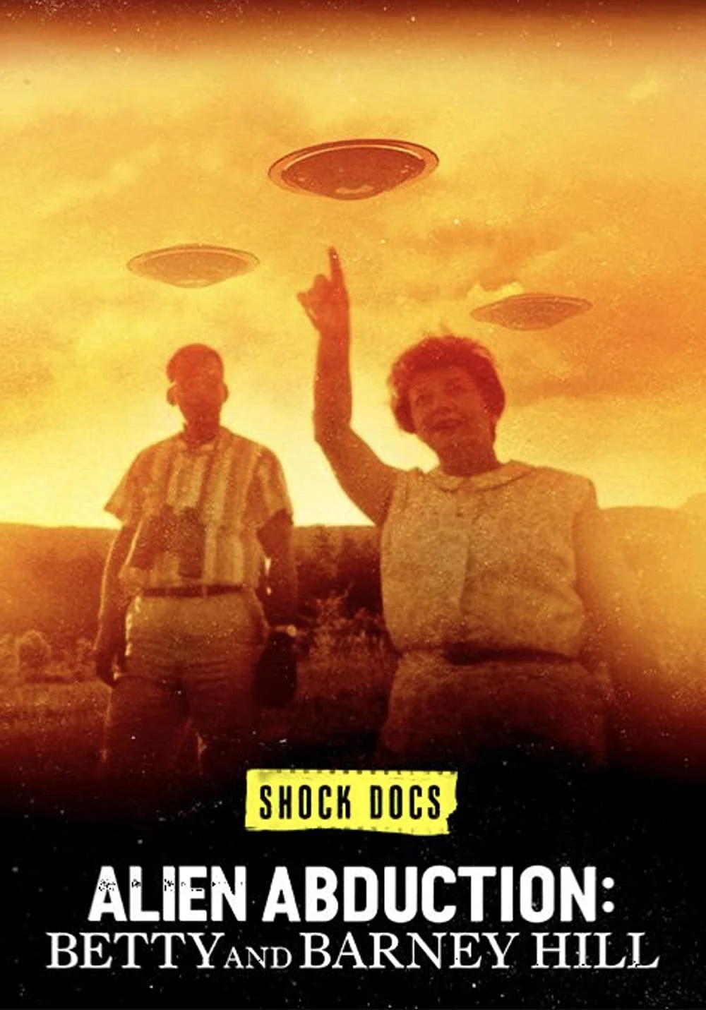 Shock Docs Alien Abduction - Betty and Barney Hill (2022).jpg