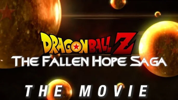 Dragon Ball Z - The Fallen Hope Saga (2022).jpg