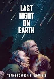 Last Night On Earth (2024)